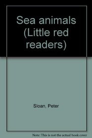 Sea animals (Little red readers)