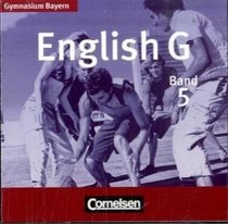 English G Gymnasium Bayern. Neubearbeitung 5: 9. Jahrgangsstufe