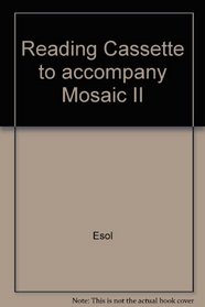 Reading Cassette to accompany Mosaic II