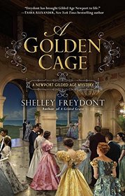 A Golden Cage (Newport Gilded Age, Bk 2)