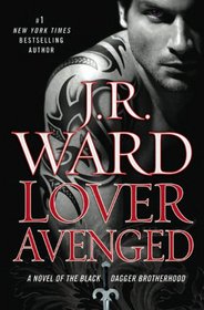 Lover Avenged (Black Dagger Brotherhood, Bk 7)