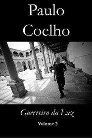 Guerreiro da Luz - Volume 2 (Portuguese Edition)
