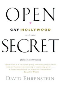 Open Secret: Gay Hollywood, 1928-2000