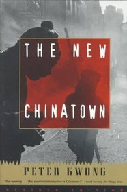 The New Chinatown : Revised Edition