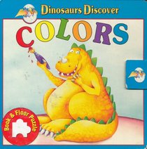 Colors (Dinosaurs discover)