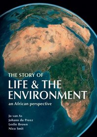 The Story of Life & the Environment: An African Perspective