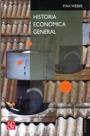Historia econmica general (Seccion de Obras de Economa (Fondo de Cultura Econmica)) (Spanish Edition) (Seccion de Obras de Economia (Fondo de Cultura Economica))