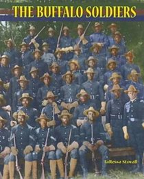 The Buffalo Soldiers (African American Achievers)