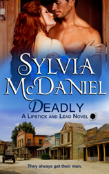 Deadly (Lipstick and Lead) (Volume 2)