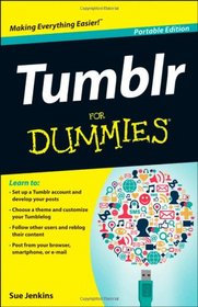 Tumblr For Dummies Portable Edition