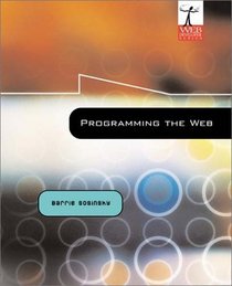 Programming the Web: An Introduction (Web Developer Series)