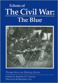 Echoes of the Civil War: The Blue