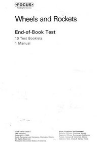 Wheels and Rockets: End-of-Book Test, 10 Test Booklets and 1 Manual
