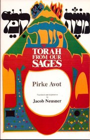 Torah from Our Sages: Pirke Avot