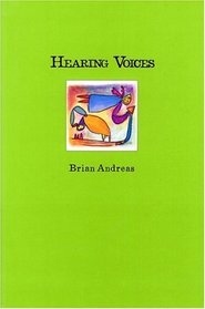 Hearing Voices - Collected Stories  Drawings