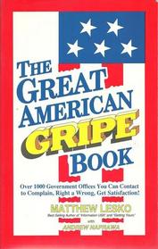 The great American gripe book
