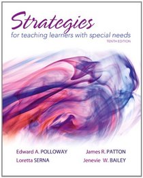 Strategies for Teaching Learners with Special Needs (10th Edition)