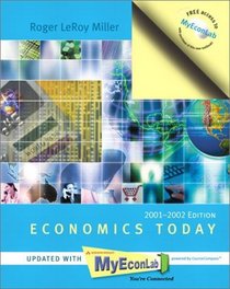Economics Today: 2001-2002 MyEconLab Edition (11th Edition)