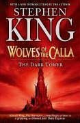 The Dark Tower: Wolves of the Calla v. 5