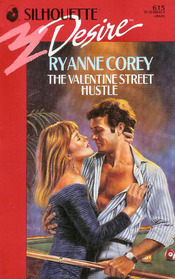 The Valentine Street Hustle (Silhouette Desire, No 615)