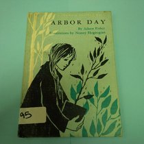 Arbor Day  (A Crowell Holiday Book)