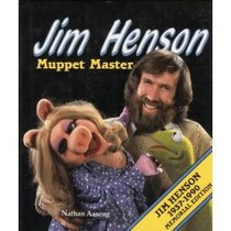 Jim Henson: Muppet Master (Entertainment World Series)