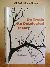 On Truth: An Ontological Theory