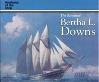 Schooner Bertha L. Downs (Anatomy of the Ship)