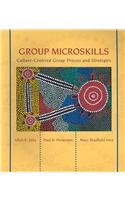 Group Microskills: Culture-Centered Group Process and Stategies