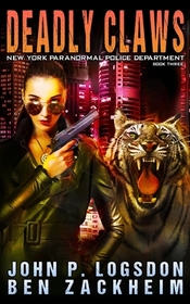 Deadly Claws (New York Paranormal Police Department, Bk 3)