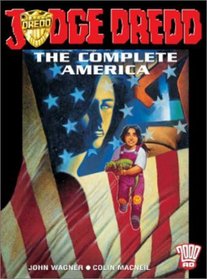 Judge Dredd: The Complete America (Judge Dredd)
