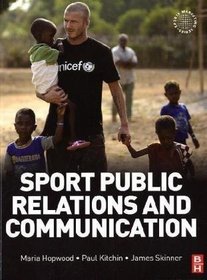 Sport Public Relations and Communication (Sports Marketing)