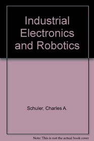 Industrial Electronics and Robotics