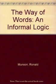 The Way of Words: An Informal Logic