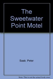 The Sweetwater Point Motel