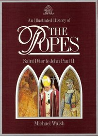 An Illustrated History Of The Popes
