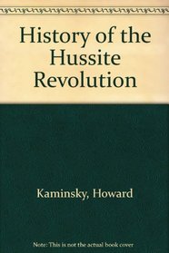 History of the Hussite Revolution