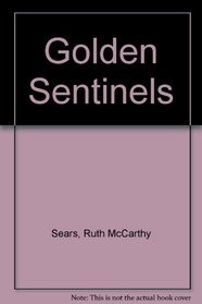 Golden Sentinels