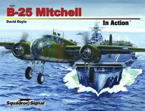 B-25 Mitchell in Action - Aircraft No. 221