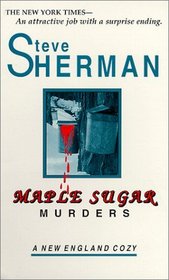 Maple Sugar Murders (New England Cozy, Bk 1)