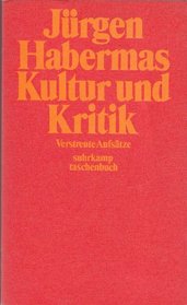 Kultur und Kritik. Verstreute Aufsaetze. (Suhrkamp Taschenbuch, 125)