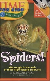 Time For Kids: Spiders! (Time For Kids)