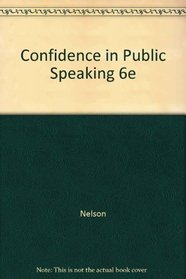 Confidence in Public Speaking 6E