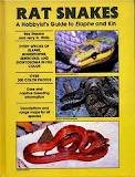 Rat Snakes: A Hobbyist's Guide to Elaphe and Kin