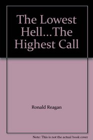 The Lowest Hell...The Highest Call