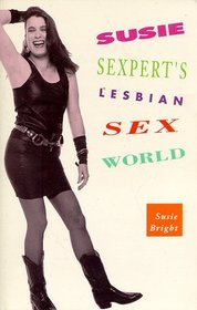 Susie Sexpert's Lesbian Sex World