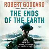 The Ends of the Earth: A James Maxted Thriller