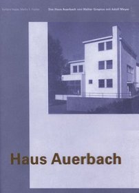 Walter Gropius With Adolf Meyer: Haus Auerbach (German Edition)
