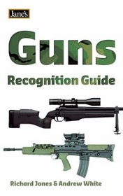 Guns Recognition Guide (Jane's Recognition Guide)