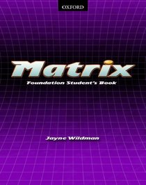 Matrix Foundation: Student's Book